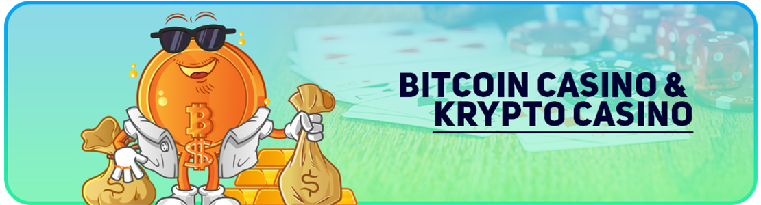 Bitcoin Casino & Krypto Casino